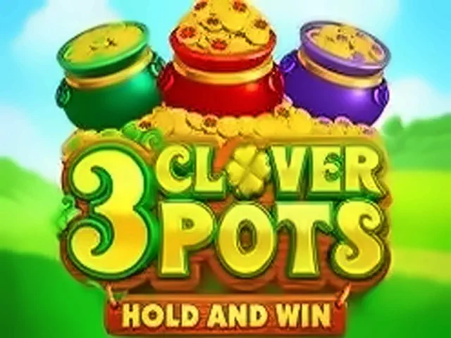 3 Clover Pots Hold And Win